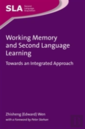 Working Memory And Second Language Learning