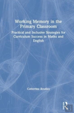 Bertrand.pt - Working Memory In The Primary Classroom