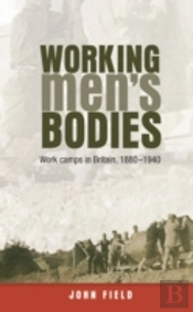 Working Menâ€™S Bodies