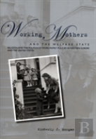 Working Mothers And The Welfare State