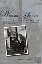 Working Mothers And The Welfare State