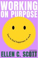 Working On Purpose