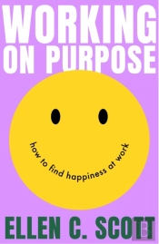 Working On Purpose