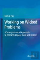 Working On Wicked Problems