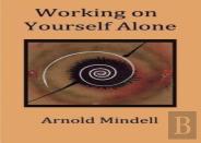Working On Yourself Alone