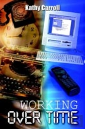Working Over Time