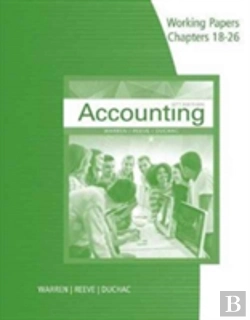 Bertrand.pt - Working Papers, Chapters 18-26 For Warren/Reeve/Duchac'S Accounting, 27e