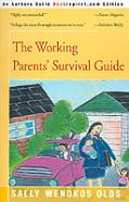 Working Parents' Survival Guide