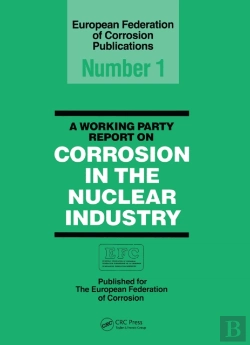 Bertrand.pt - Working Party Report On Corrosion In The Nuclear Industry Efc1