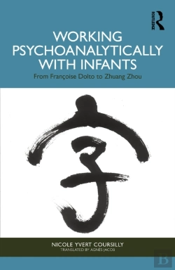 Bertrand.pt - Working Psychoanalytically With Infants