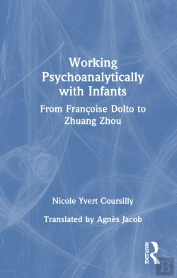 Bertrand.pt - Working Psychoanalytically With Infants
