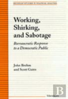 Working, Shirking, And Sabotage