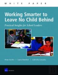 Working Smarter To Leave No Child Behind