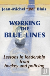 Working The Blue Lines