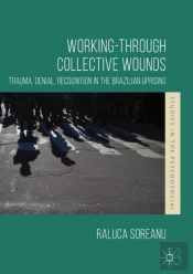 Working-Through Collective Wounds