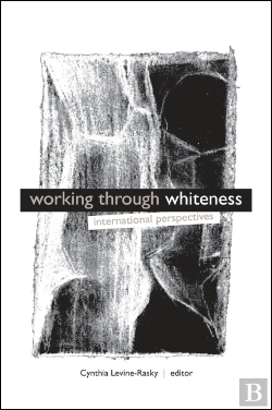 Bertrand.pt - Working Through Whiteness