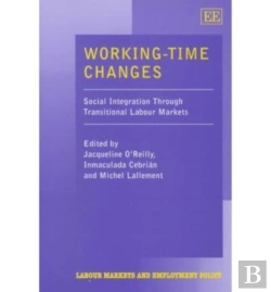 Bertrand.pt - Working-Time Changes - Social Integration Through Transitional Labour Markets