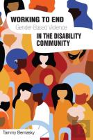 Working To End Gender-Based Violence In The Disability Community