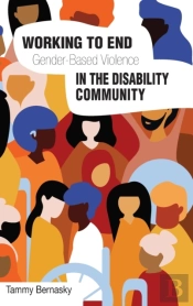 Working To End Gender-Based Violence In The Disability Community