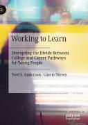Working To Learn