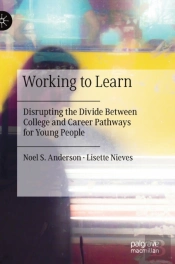 Working To Learn