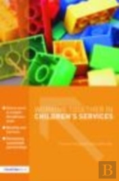 Working Together In Children'S Services