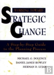 Working Toward Strategic Change