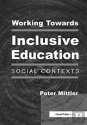 Working Towards Inclusive Education