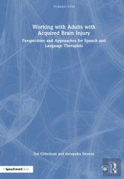 Working With Adults With Acquired Brain Injury