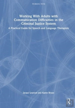 Bertrand.pt - Working With Adults With Communication Difficulties In The Criminal Justice System