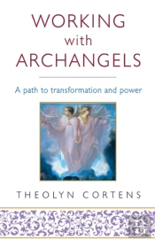 Working With Archangels