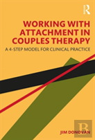 Working With Attachment In Couples Therapy