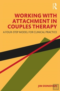 Bertrand.pt - Working With Attachment In Couples Therapy