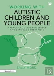 Working With Autistic Children And Young People