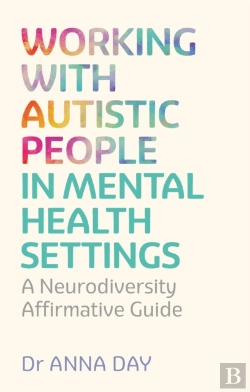Bertrand.pt - Working With Autistic People In Mental Health Settings