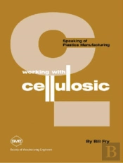 Working With Cellulosic