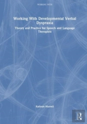 Working With Childhood Apraxia Of Speech