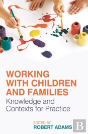 Working With Children And Families