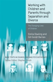 Working With Children And Parents Through Separation And Divorce