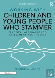 Working With Children And Young People Who Stammer