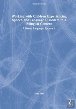 Bertrand.pt - Working With Children Experiencing Speech And Language Disorders In A Bilingual Context