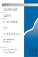 Working With Children Of Alcoholics
