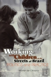 Working With Children On The Streets Of Brazil