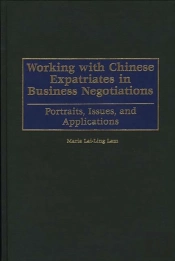 Working With Chinese Expatriates In Business Negotiations