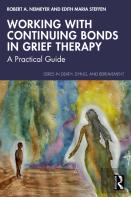Working With Continuing Bonds In Grief Therapy