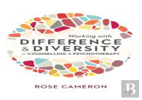 Working With Difference And Diversity In Counselling And Psychotherapy