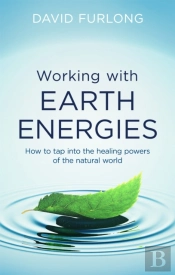 Working With Earth Energies