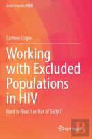 Working With Excluded Populations In Hiv