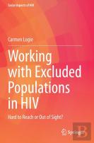 Working With Excluded Populations In Hiv
