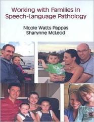 Working With Families In Pediatric Speech-Language Pathology